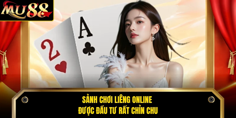 Sảnh chơi liêng online được đầu tư rất chỉn chu 
